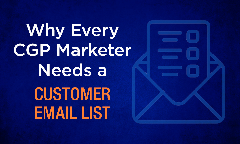Why Every Consumer-Packaged Goods Marketer Needs a Customer Email List